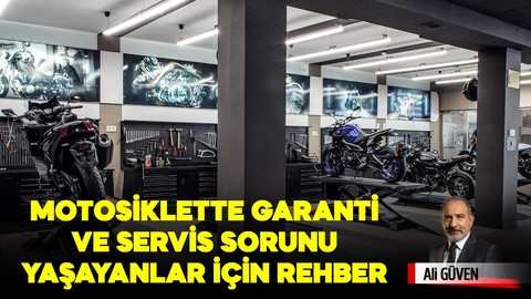 Motosiklette Garanti ve Servis Sorunu Yaşayanlar için Rehber