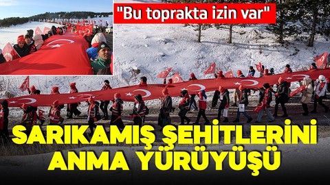 Türkiye, "Bu toprakta izin var" temasıyla Sarıkamış'ta yürüyüşe başladı