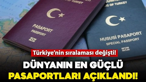 Dünyanın en güçlü pasaportları açıklandı: Listenin zirvesindeki ülke değişmedi! Peki Türkiye kaçıncı sırada?