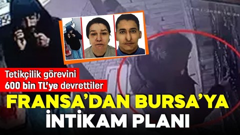 Fransa'da cinsel saldırıda bulunduğu iddia edilmişti! 60 bin euroya tetikçi tuttular! Bursa'da vurdular