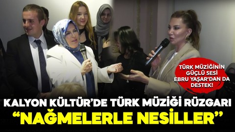 Kalyon Kültür'de Türk müziği rüzgarı: ''Nağmelerle Nesiller!'' Türk müziğinin güçlü sesi Ebru Yaşar'dan da destek!