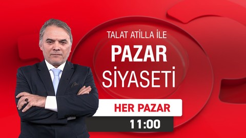 Talat Atilla ile Pazar Siyaseti