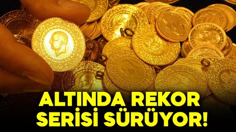 Altında rekor serisi sürüyor: Gram altın ne kadar oldu?