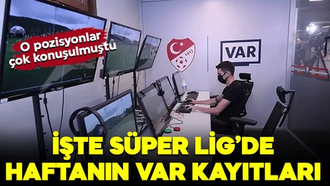 TFF VAR kayıtlarını açıkladı! İşte o çok konuşulan pozisyonlar