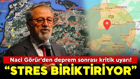 Naci Görür'den deprem sonrası kritik uyarı! “Stres biriktiriyor”