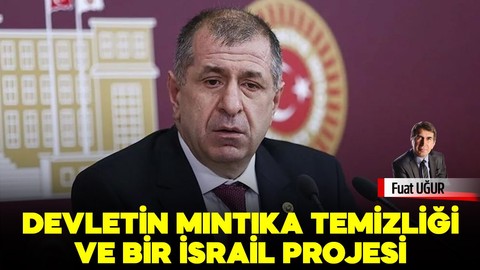 Devlet’in MINTIKA TEMİZLİĞİ ve bir İsrail projesi