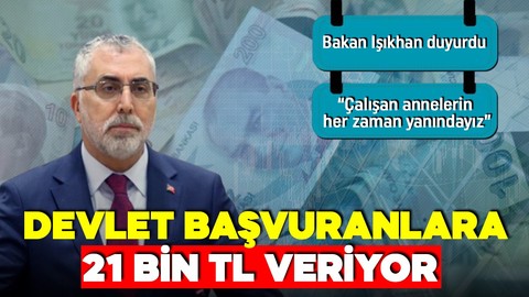 Bakan Işıkhan duyurdu! Çalışan annelere 15 milyon TL'den fazla destek!