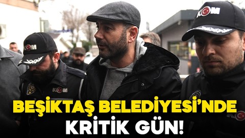 Beşiktaş'ta kritik gün: Yeni belediye başkanı belli oluyor!