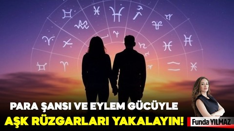 Para Şansı ve Eylem Gücüyle Kazançlı Aşk Rüzgarları Yakalayın!