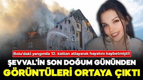 Bolu'daki yangında 12. kattan atlayarak hayatını kaybetmişti! Son doğum gününden görüntüleri ortaya çıktı