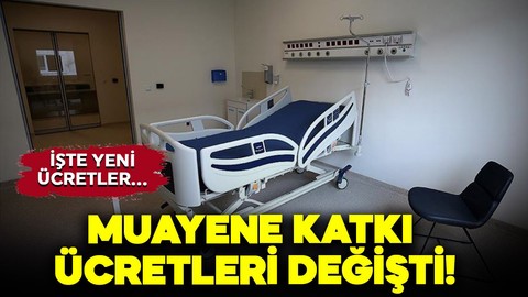 Hekim ve diş hekimi muayene katkı ücretleri değişti: İşte yeni ücretler