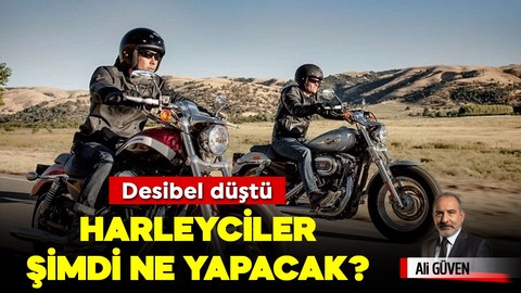 Desibel Düştü! Harleyciler Şimdi Ne Yapacak?