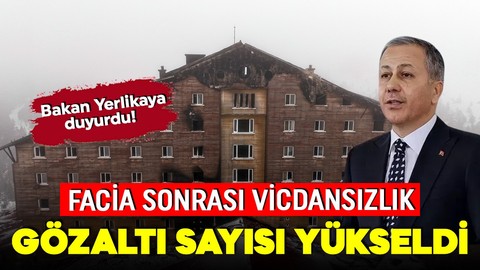 Bakan Yerlikaya duyurdu! Yangın faciasında ölenlere saygısızlık yapan 3 kişi daha yakalandı