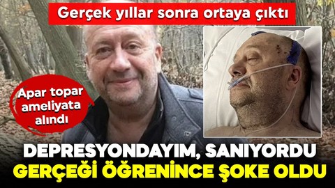 Yıllardır depresyonda olduğunu sanıyordu! Gerçeği öğrendiğinde şoke oldu, apar topar ameliyata alındı