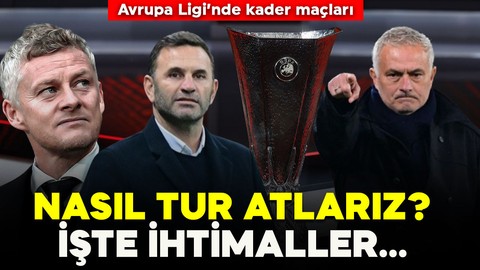 Avrupa Ligi'nde kader maçlarımız! Beşiktaş, Fenerbahçe ve Galatasaray nasıl tur atlar? İşte tur ihtimalleri ve senaryolar