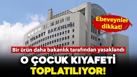 Ebeveynler dikkat! Bakanlık tarafından yasaklandı: Bu çocuk giysisi toplatılıyor