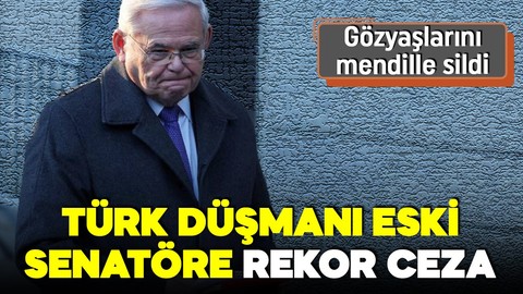 ABD'de Türkiye karşıtı eski senatör rüşvetle suçlanıyordu! Menendez'in cezası belli oldu!