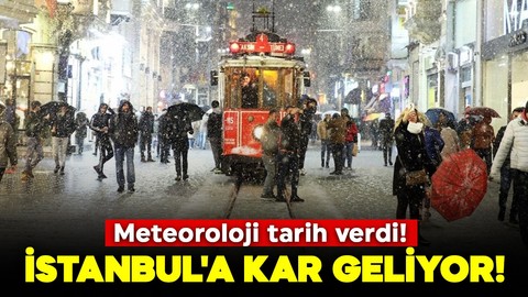 Meteoroloji tarih verdi! Hazırlıklarınızı yapın: İstanbul'a kar geliyor!