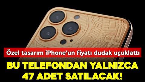 Fiyatı dudak uçuklattı! Apple'ın bu telefonundan yalnızca 47 adet satılacak!