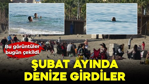 Bu görüntüler bugün çekildi: Şubat ayında denize girdiler