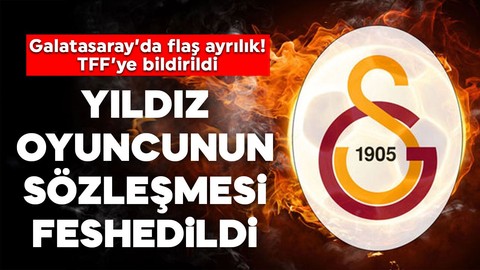 Galatasaray'da flaş ayrılık TFF'ye bildirildi! Yıldız futbolcunun sözleşmesi feshedildi