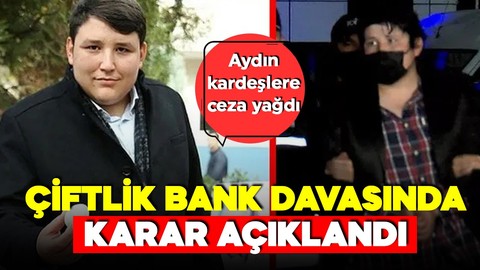 Çiftlik Bank davasında karar çıktı! Tosuncuk'a rekor ceza!