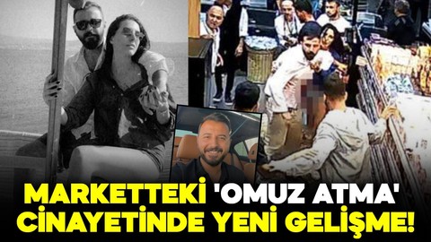 Marketteki 'omuz atma' cinayetinde yeni gelişme!