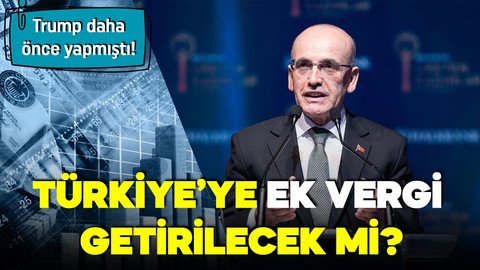 Türkiye'ye ek vergi getirilecek mi? Bakan Mehmet Şimşek'ten açıklama