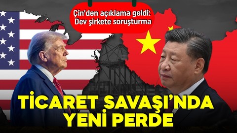 Trump'ın tarife artışına karşı Çin atağa geçti! Ek gümrük vergisi ve Google hamlesi