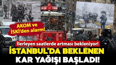 İstanbul'da beklenen kar yağışı başladı: İlerleyen saatlerde artarak devam etmesi bekleniyor!