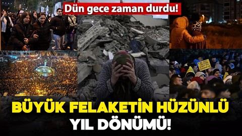 Büyük felaketin hüzünlü yıl dönümü: Hayatını kaybedenler için birçok şehirde anma törenleri gerçekleştirildi!