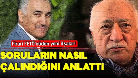 FETÖ'cü Abdullah Antepli'den yeni ifşalar! KPSS ve ÖSS sorularının nasıl çalındığını anlattı