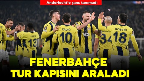 Kadıköy’de Fenerbahçe şov! Sarı-lacivertliler Anderlecht’i golcüleriyle farklı geçti! Tur kapısını araladı