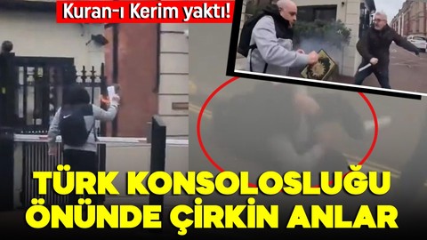 Türk Konsolosluğu önünde provokasyon! Bir şahıs slogan atıp Kur'an-ı Kerim yaktı