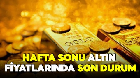 Altın rekor üstüne rekor kırmıştı! Hafta sonu altın fiyatları ne durumda? İşte gram altın, çeyrek altın fiyatları