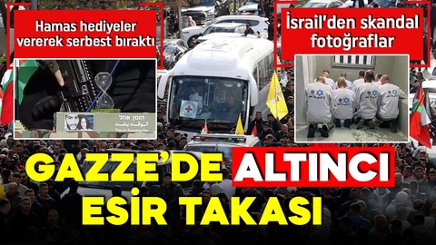 Gazze'de 6. esir takası!  İsrailli rehinelere karşılık 369 Filistinli esir serbest bırakıldı! İsrail'den skandal hareket