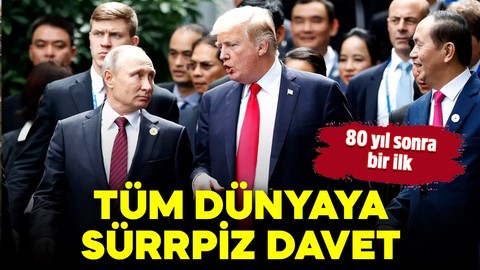 80 yıl sonra bir ilk: Devlet başkanlarına sürpriz davet