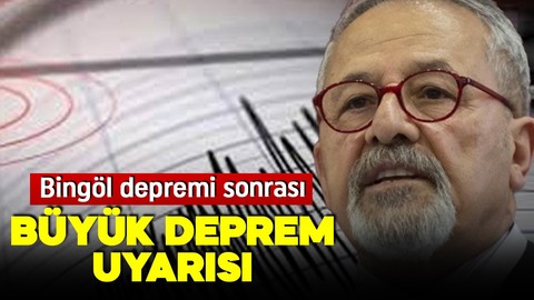 Bingöl depremi sonrası Naci Görür'den kritik uyarı! ‘Büyük deprem beklediğimiz yer’