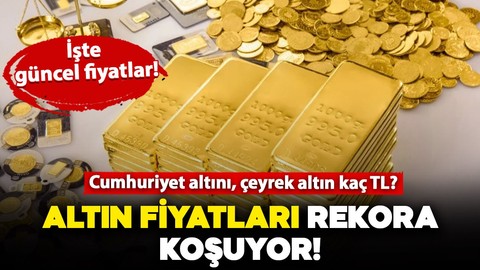 Altın fiyatları rekora koşuyor! İşte 17 Şubat gram ve çeyrek altın fiyatları