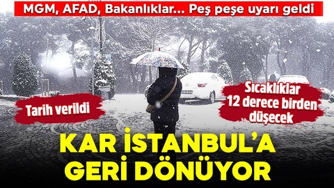 Sıcaklıklar 12 derece düşüyor, kar İstanbul'a geri dönüyor! Tarih verildi, peş peşe uyarı yapıldı