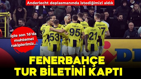 Fenerbahçe, Anderlecht deplasmanında istediğini aldı! Avrupa Ligi’nde son 16’dayız!  İşte muhtemel rakiplerimiz