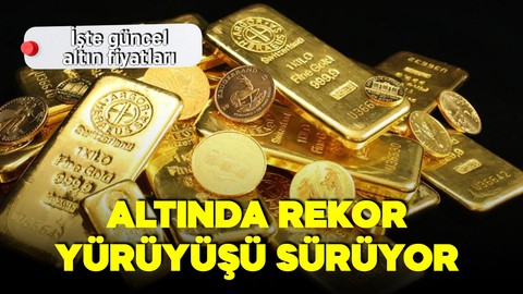 Altın rekor yürüyüşünü sürdürüyor! Gram, çeyrek ve yarım altın kaç lira oldu? İşte 25 Şubat 2025 altın fiyatları