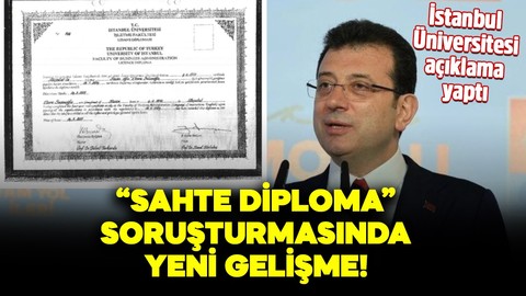 Ekrem İmamoğlu'nun "sahte diploma" soruşturmasında yeni gelişme! İstanbul Üniversitesi açıklama yaptı