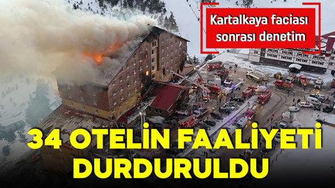 Kartalkaya faciası sonrası denetim! 34 otelin faaliyeti durduruldu