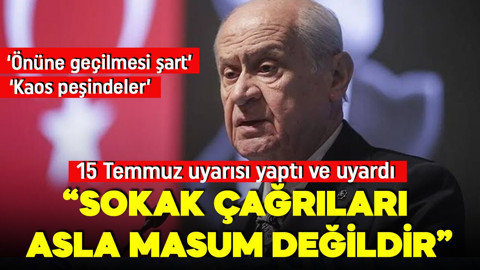 MHP lideri Bahçeli'den CHP'nin sokak çağrılarına sert tepki: Sokak çare değildir