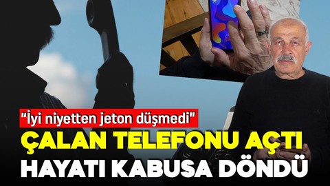 Çalan telefonu açtı,  hayatı kabusa döndü: İyi niyetten jeton düşmedi!