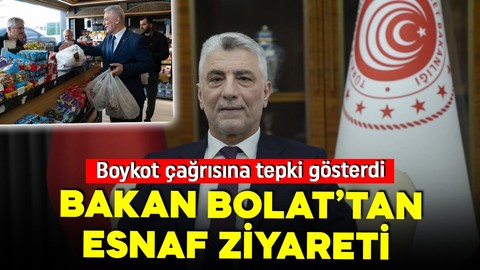 Bakan Bolat'tan boykot çağrısına tepki! Esnaf ziyaret etti, alışveriş yaptı!