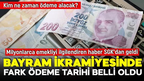 Milyonlarca emekliyi ilgilendiriyor! Bayram ikramiyesinde fark ödeme tarihi belli oldu!