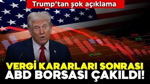 Vergi kararları sonrası ABD borsası çakıldı! Piyasalar tepetaklak oldu! Trump’tan şok açıklama