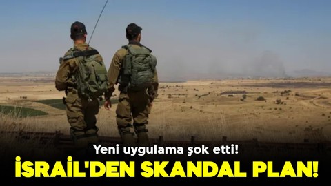 Yeni uygulama şok etti! İsrail'den skandal plan!